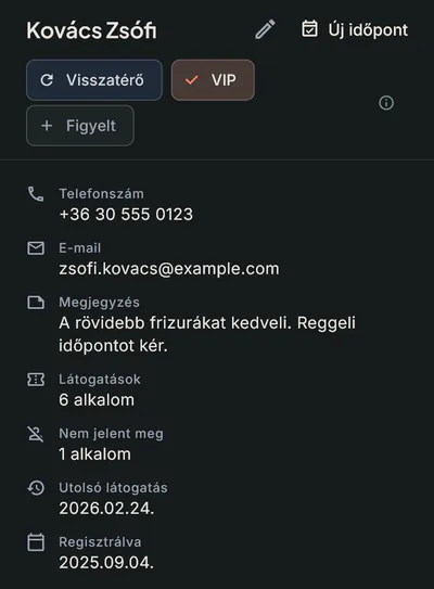 Bokko vendégprofil: Kovács Zsófi Visszatérő és VIP címkével, elérhetőséggel, privát jegyzettel, 6 látogatással, 1 meg nem jelenéssel és az utolsó látogatás dátumával.